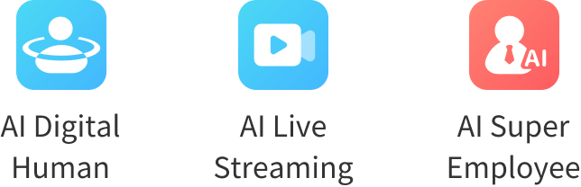 AI Digital Human, AI Live Streaming, and AI Super Employee